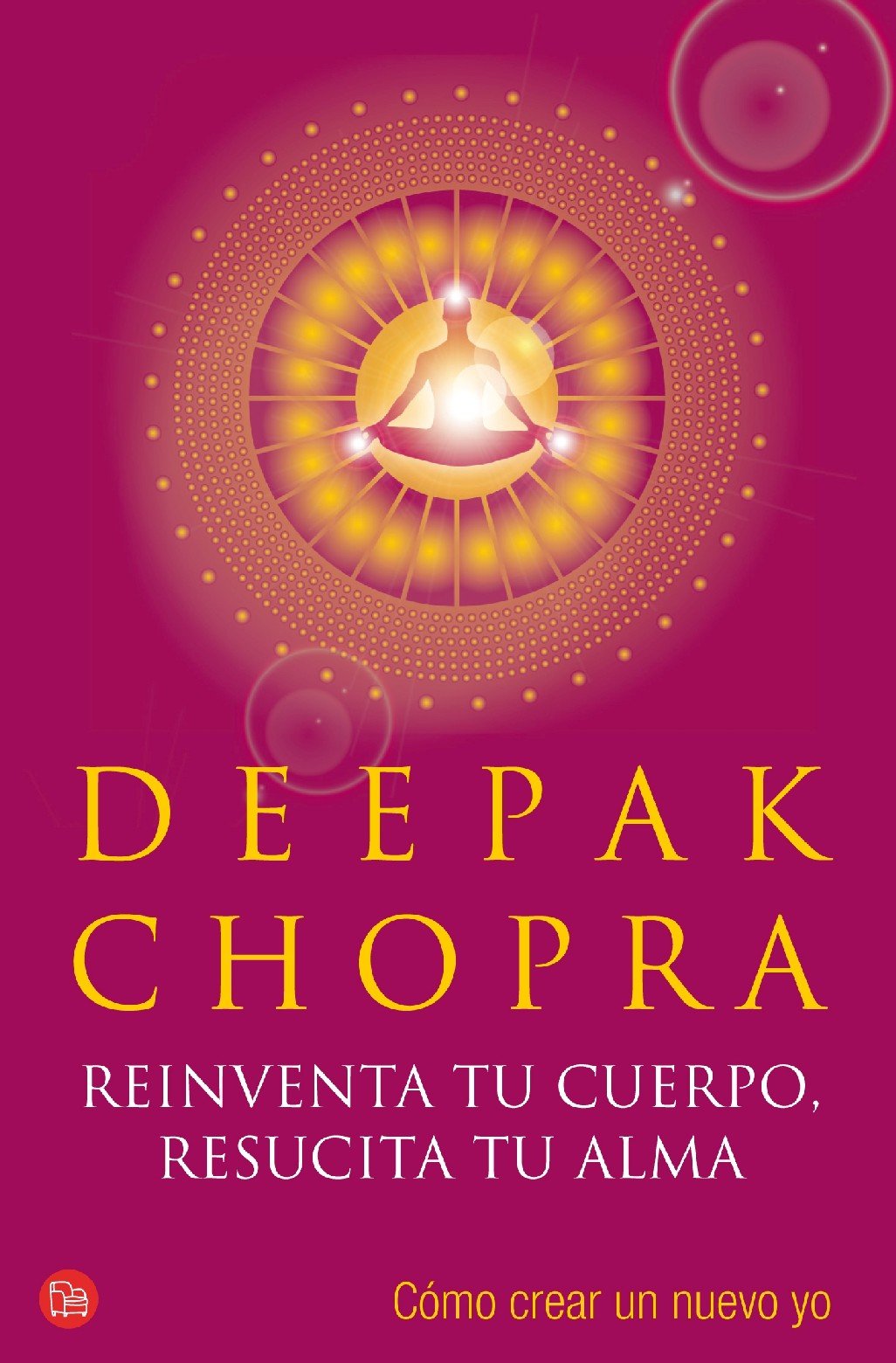 REINVENTA TU CUERPO, RESUCITA TU.. FG 0(9788466318983): Cómo crear un nuevo yo (FORMATO GRANDE) Philosophy