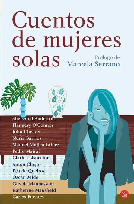 Cuentos de mujeres solas (FORMATO GRANDE, Band 730014) Contemporary literature