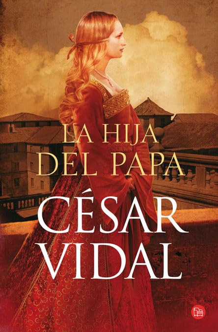 La hija del Papa (bolsillo) (FORMATO GRANDE) Historical Fiction