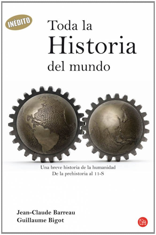 TODA LA HISTORIA DEL MUNDO. FG. Learning & Reference
