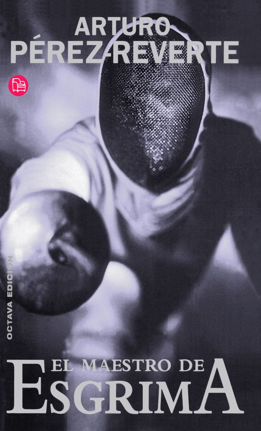 El Maestro De Esgrima/The Fencing Master Contemporary literature