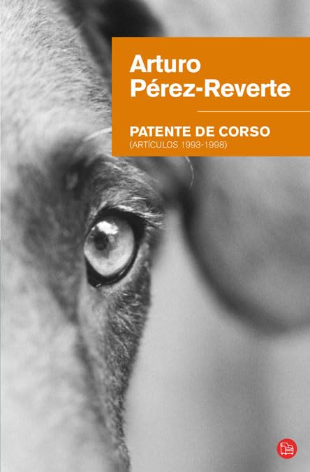 Patente de corso : (artículos 1993-1998) (FORMATO GRANDE, Band 730014) Media & Communication