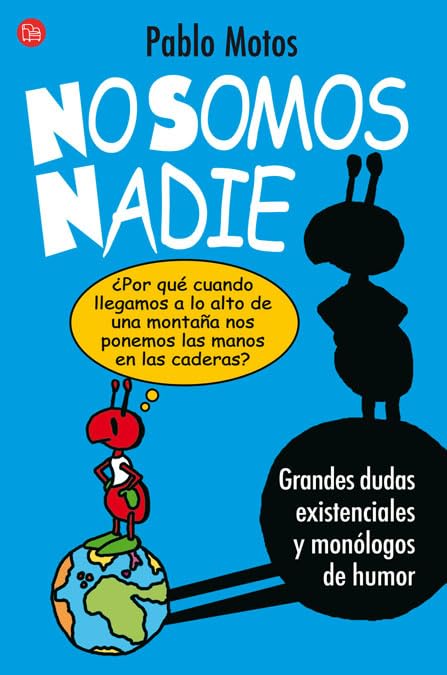 No somos nadie (FORMATO GRANDE, Band 730014) Learning & Reference