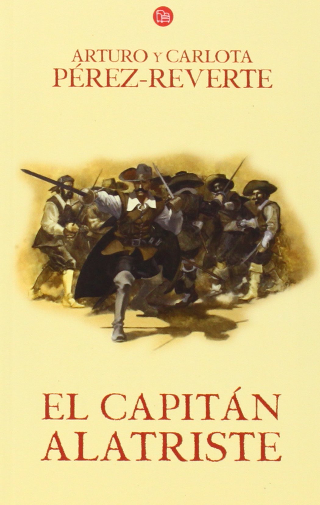 El capitán Alatriste (Las aventuras del capitán Alatriste 1) (FORMATO GRANDE, Band 730014) Contemporary literature