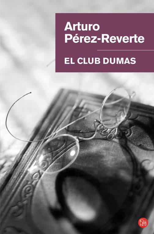 El club Dumas (Bolsillo) (FORMATO GRANDE, Band 730014) Contemporary literature Books