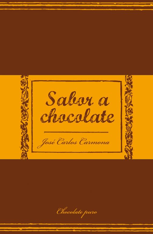 Sabor a chocolate (FORMATO GRANDE, Band 730014) Contemporary literature