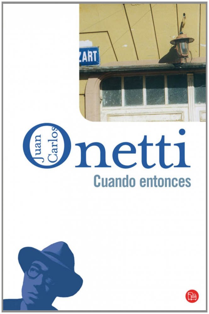 Cuando entonces (FORMATO GRANDE, Band 730014) Contemporary literature