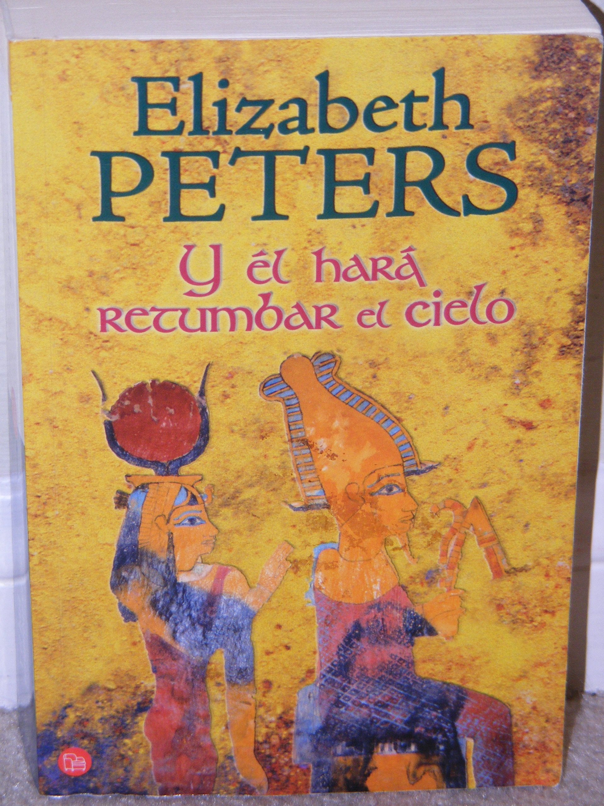 Y EL HARA RETUMBAR EL CIELO FG Books