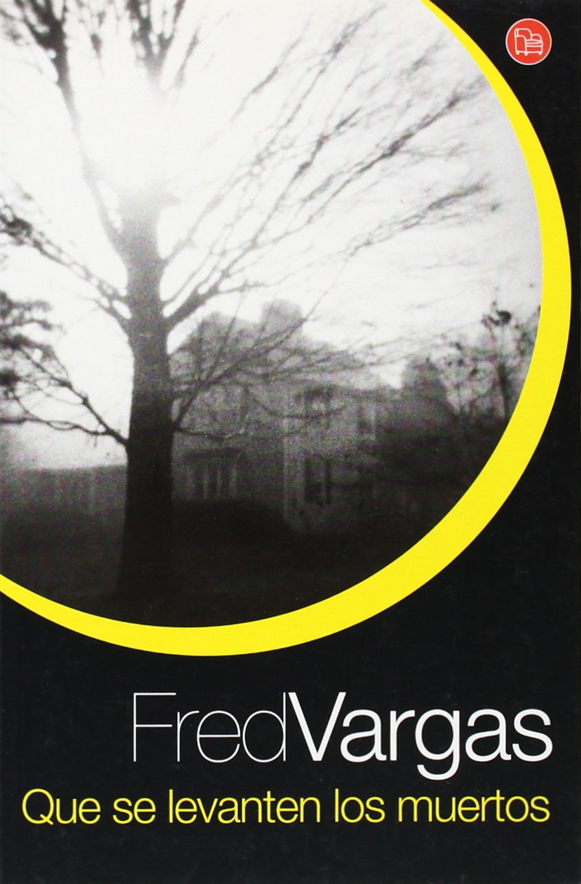 Que se levanten los muertos (FORMATO GRANDE, Band 730014) Crime & Thrillers