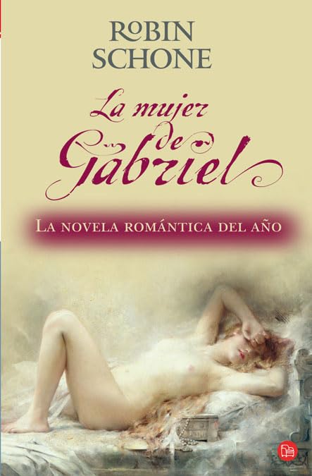 La mujer de Gabriel (FORMATO GRANDE, Band 730014) Contemporary Romance