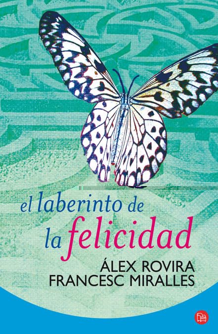 El laberinto de la felicidad Contemporary literature
