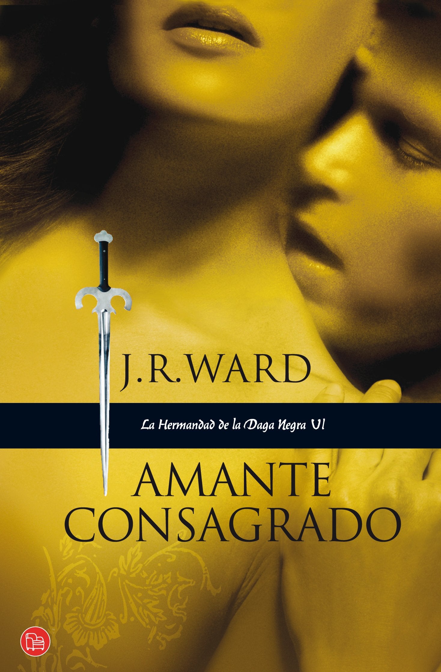 Amante consagrado (La Hermandad de la Daga Negra, Band 6) Contemporary literature