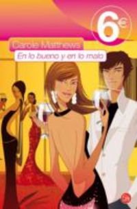 EN LO BUENO Y EN LO MALO 6€09 book