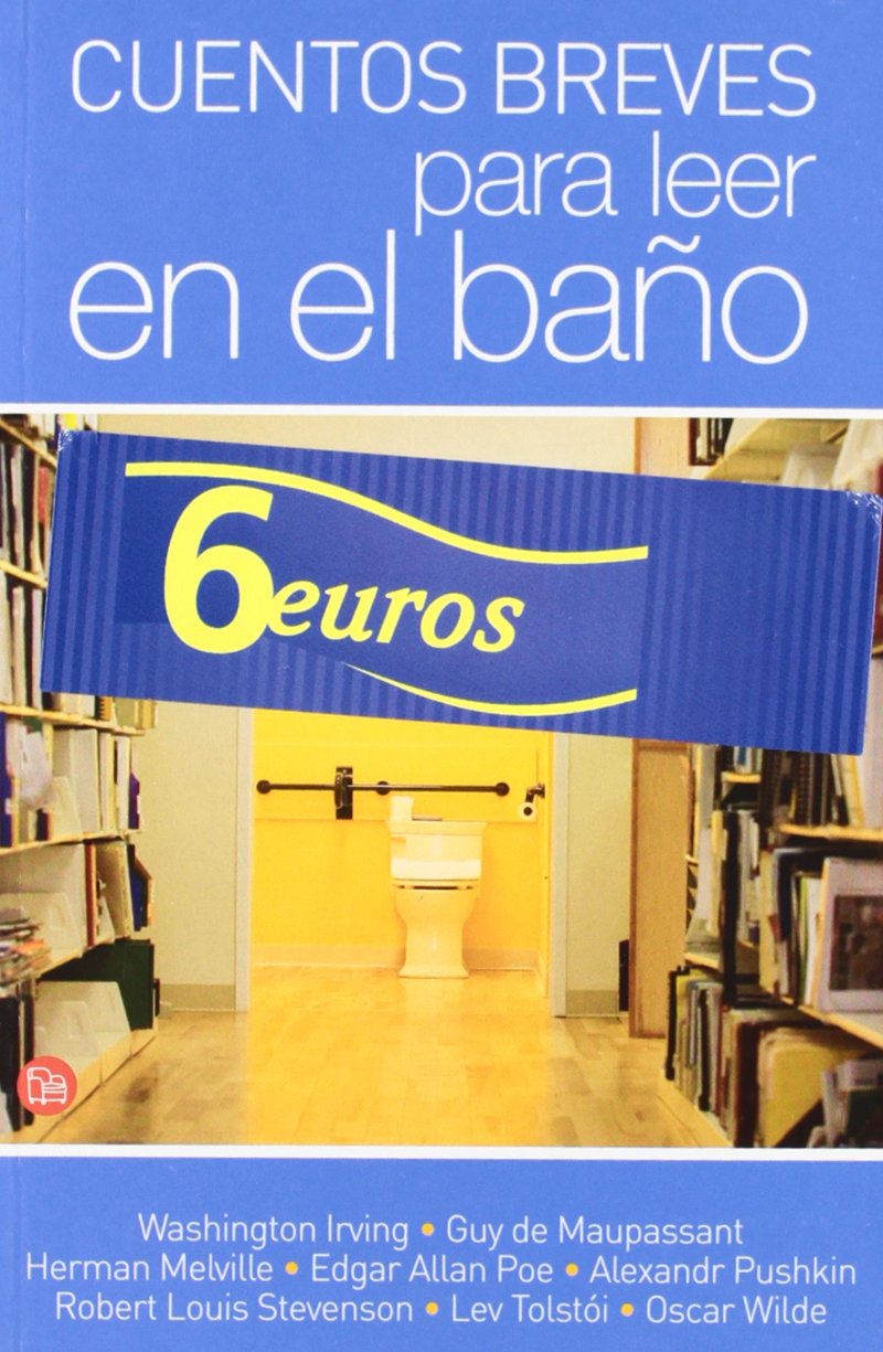 CUENTOS BREVES PARA LEER EN EL BAÑO FG (FORMATO GRANDE) Essays & Short Stories