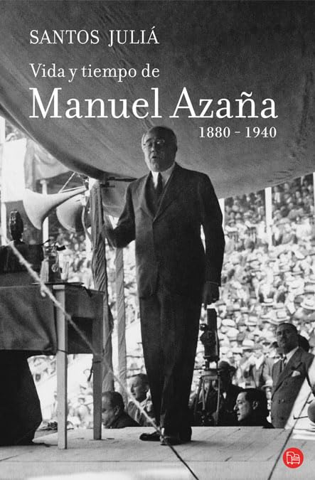 Vida y tiempo de Manuel Azaña book