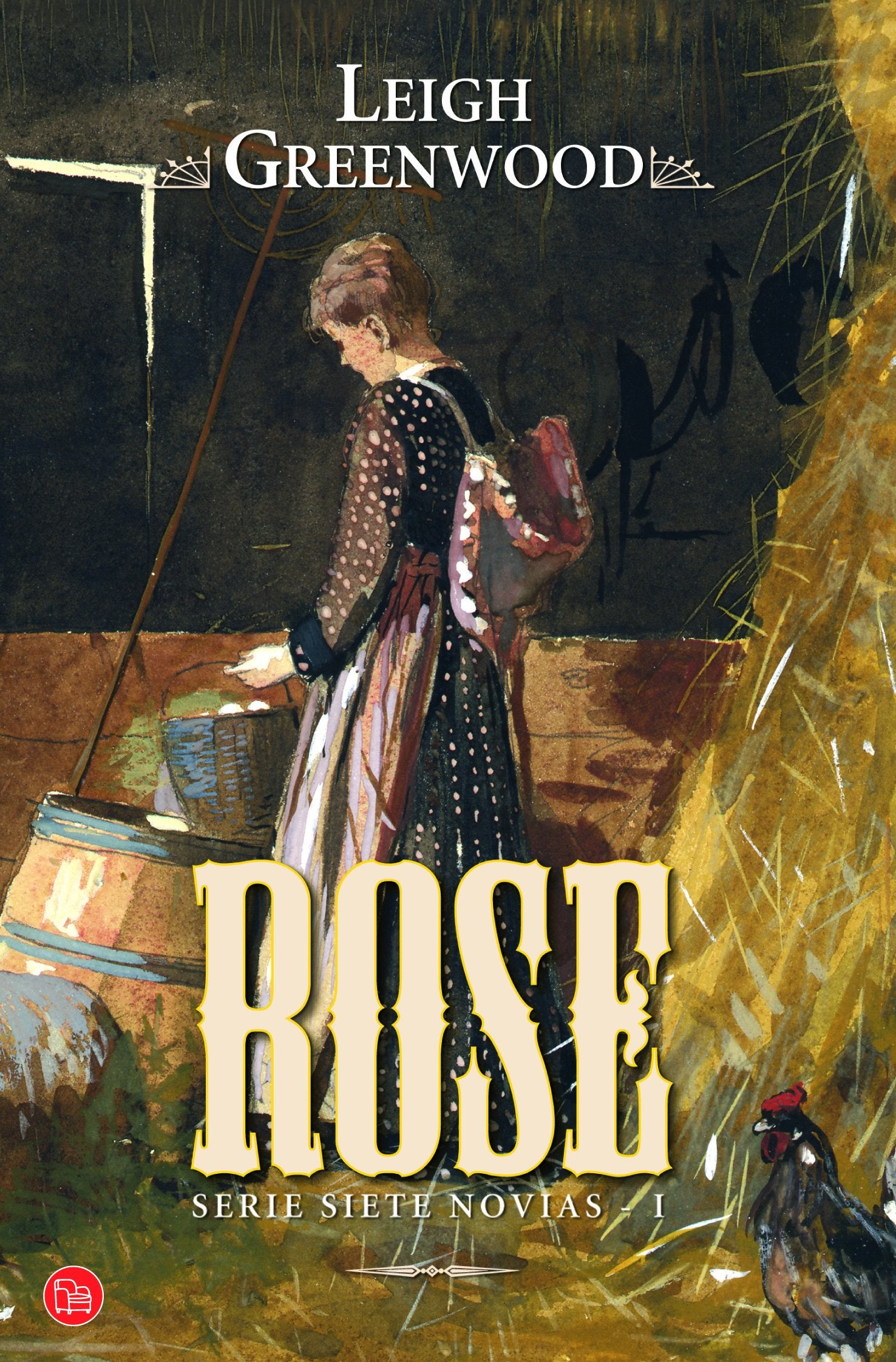 Rose (Siete novias I) (bolsillo) book