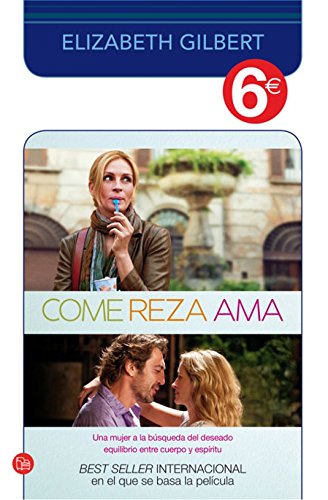 Come, reza, ama (6€) (bolsillo) (FORMATO GRANDE) Books