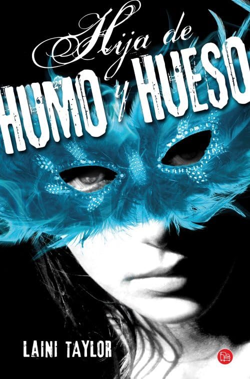 Hija de humo y hueso / Daughter of Smoke and Bone book