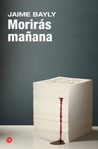 Morirás mañana (bolsillo) (FORMATO GRANDE) Contemporary literature