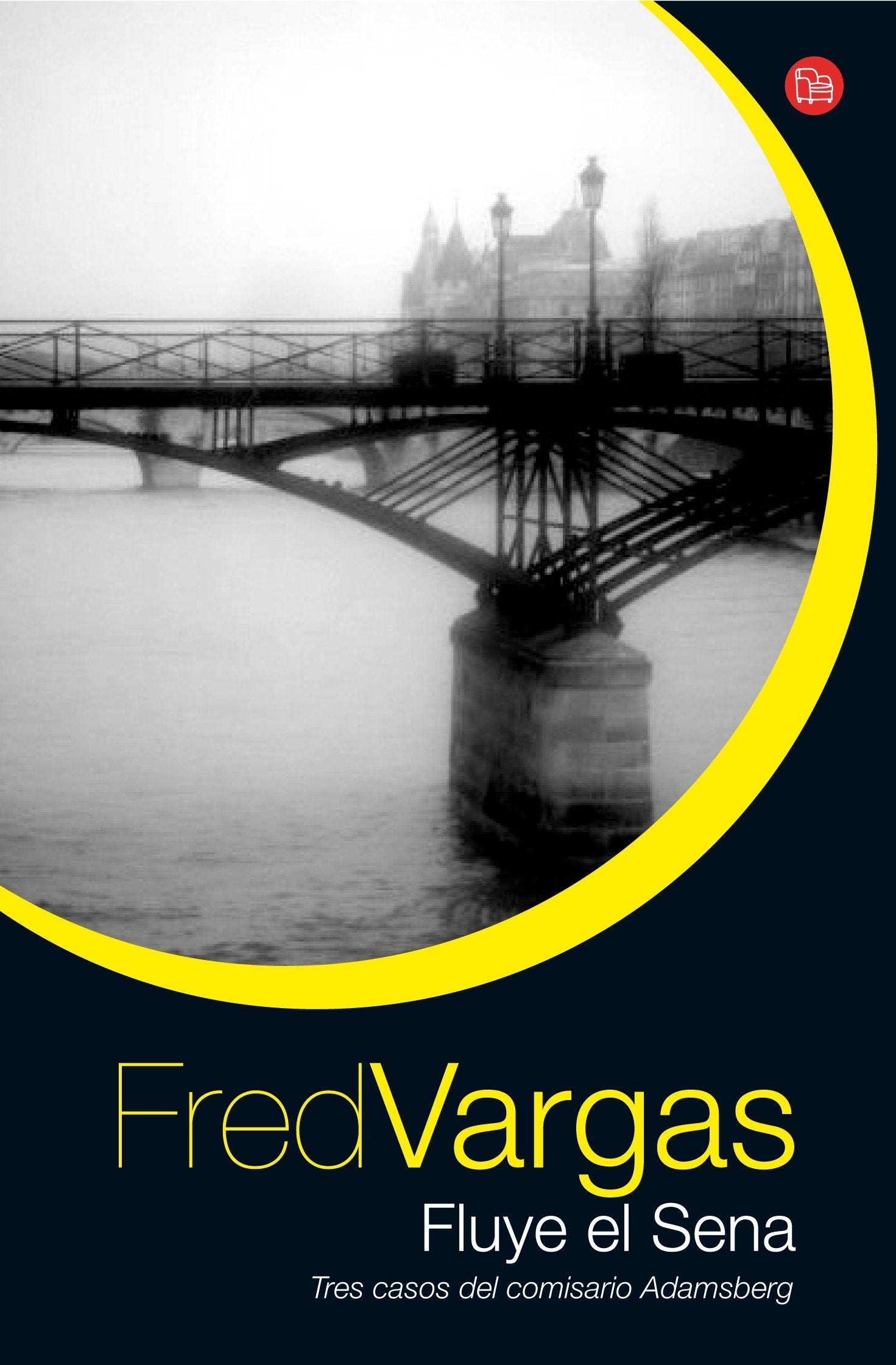 Fluye el Sena : tres casos del comisario Adamsberg Contemporary literature