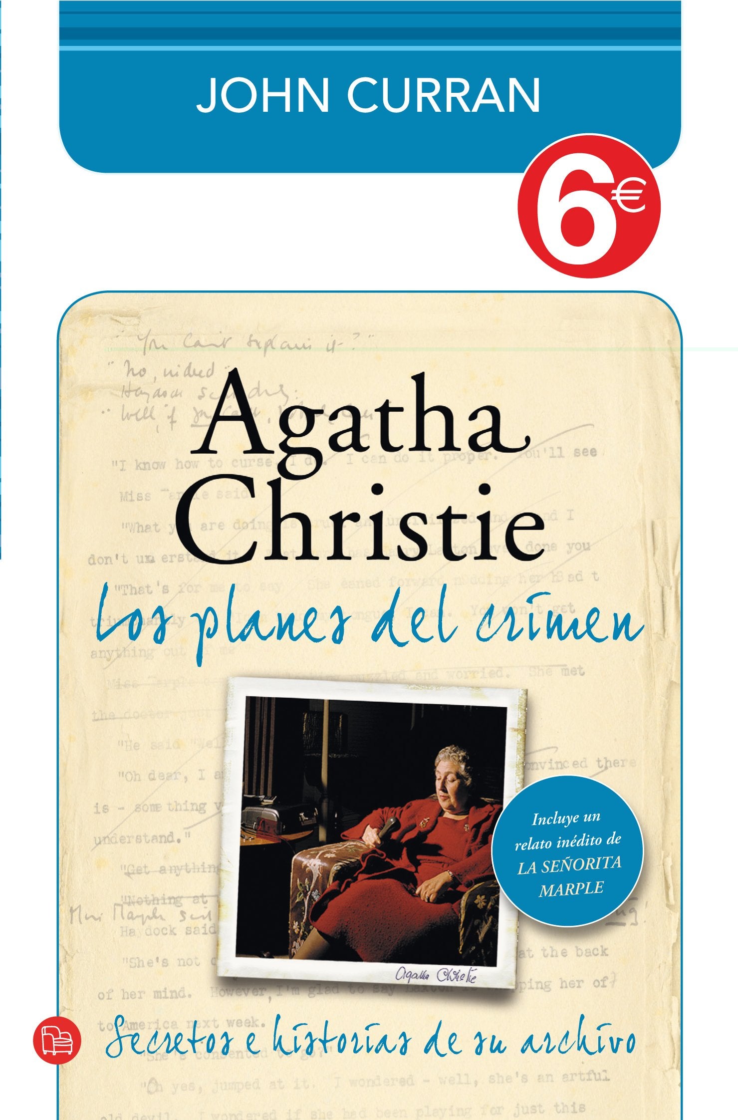 Agatha Christie. Los planes del crimen (colección 6€): Secretos e historias de su archivo (FORMATO GRANDE) Contemporary literature Books