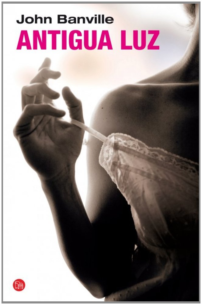 Antigua luz (FORMATO GRANDE) Contemporary literature