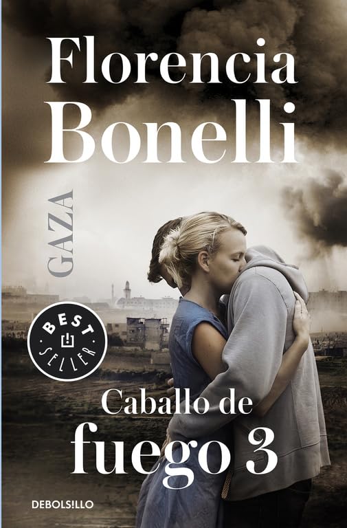 Caballo de fuego : Gaza (Best Seller) Contemporary literature