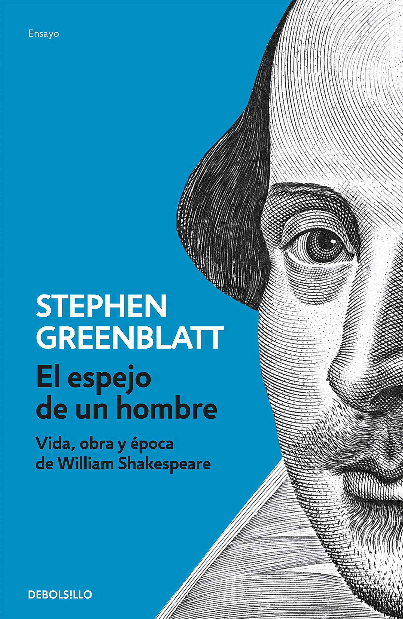El espejo de un hombre: Vida, obra y época de William Shakespeare book