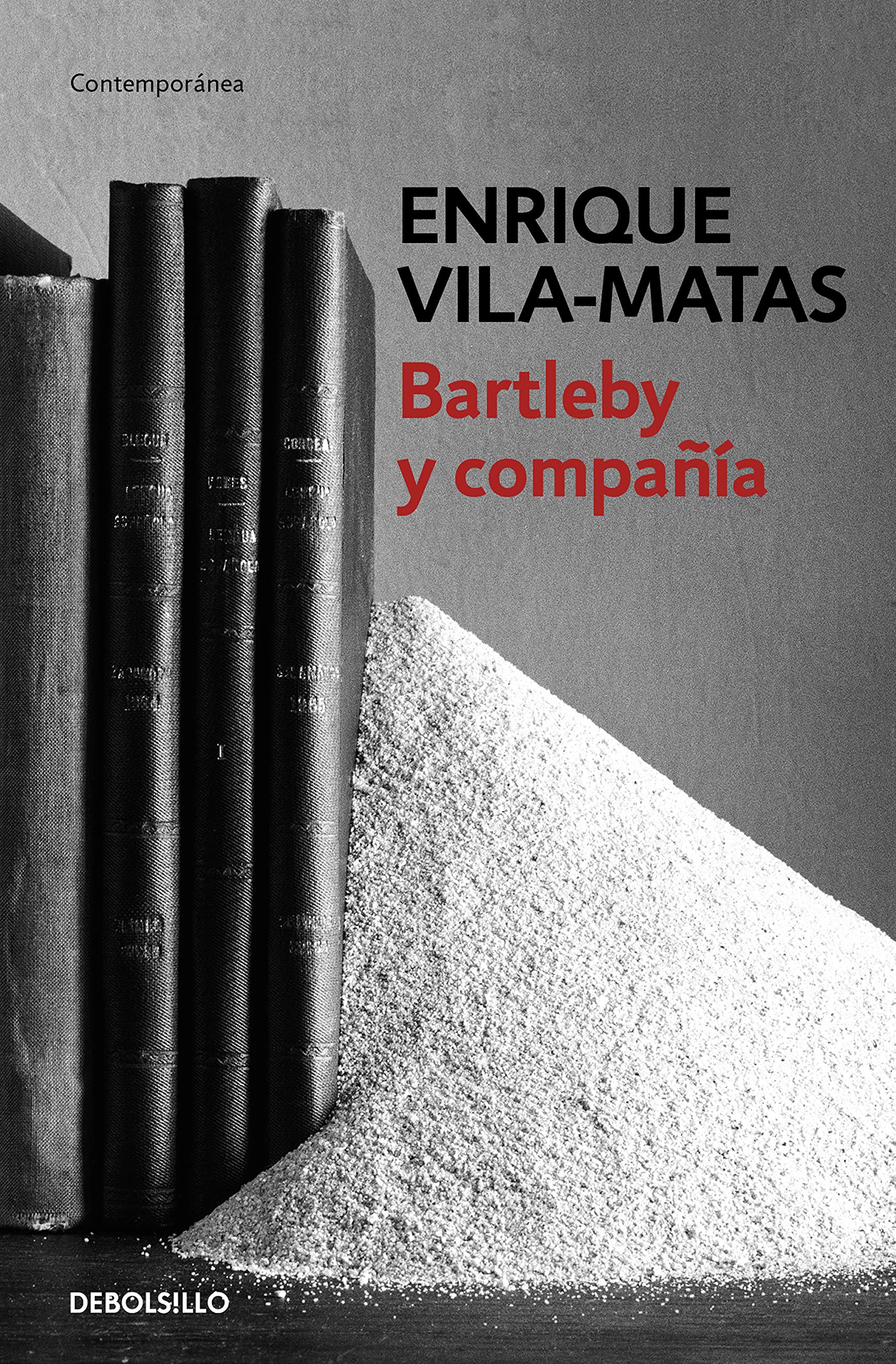 Bartleby y compañia / Bartleby and Company (Contemporánea) Essays & Short Stories