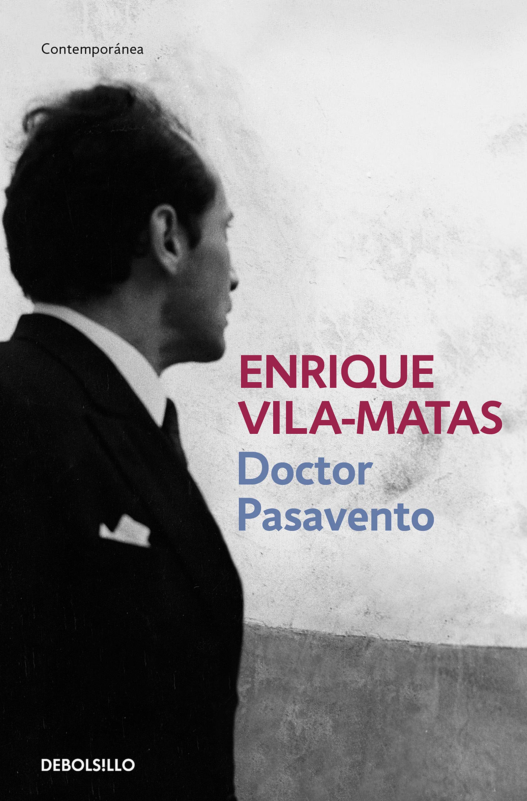 Doctor Pasavento (Contemporánea) Contemporary literature