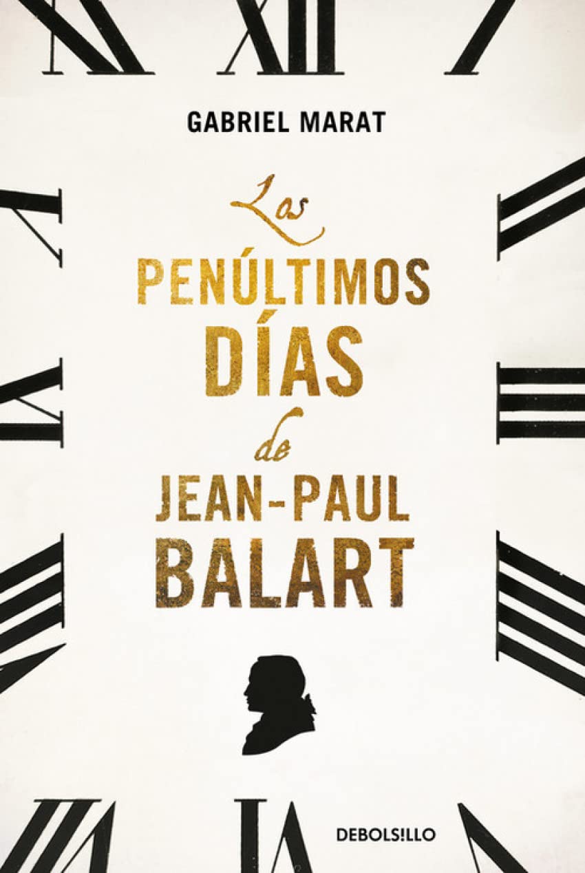 Los penúltimos días de Jean Paul Balart book