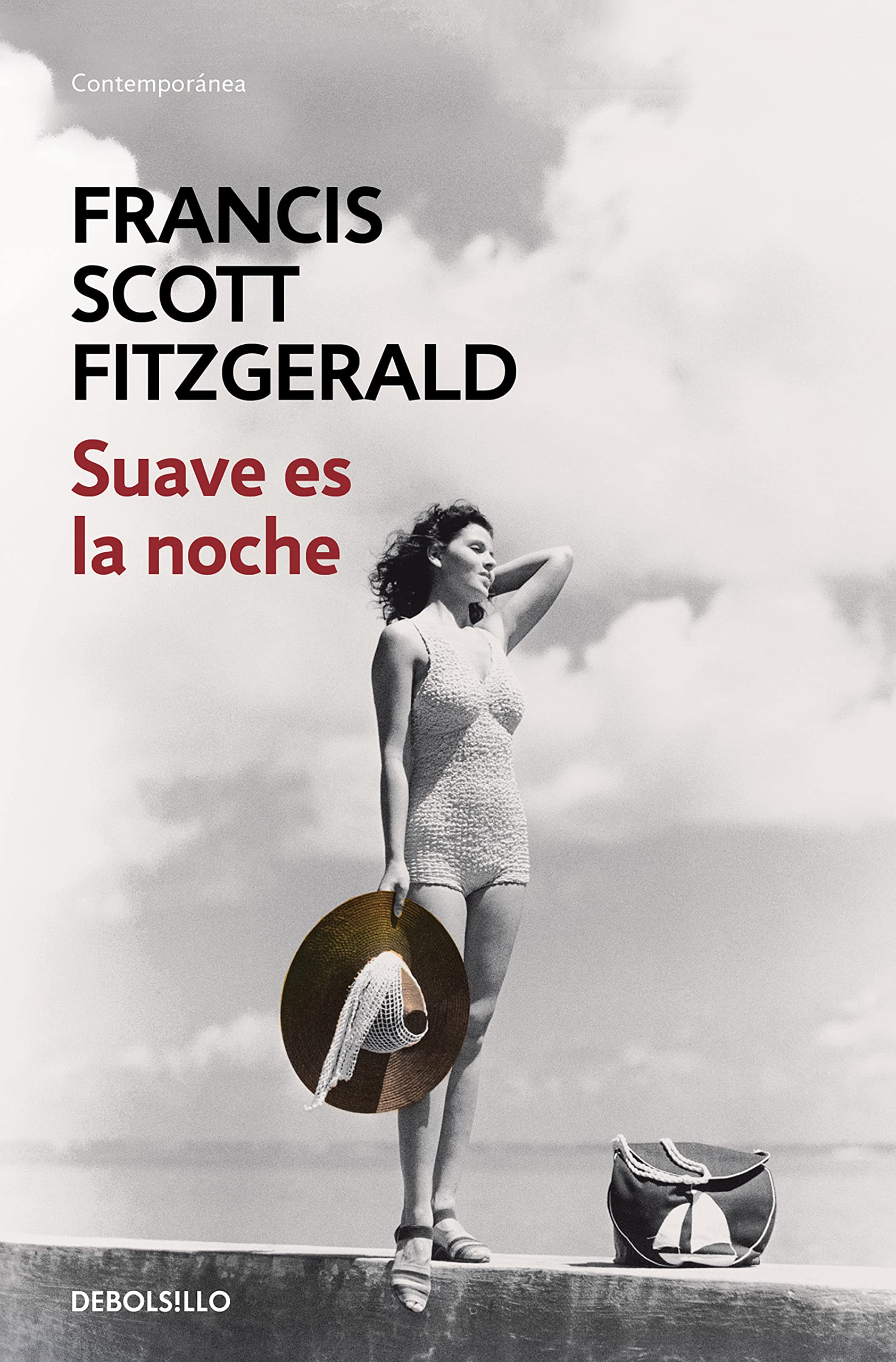 Suave es la noche / Tender is The Night (Contemporánea) Historical Fiction