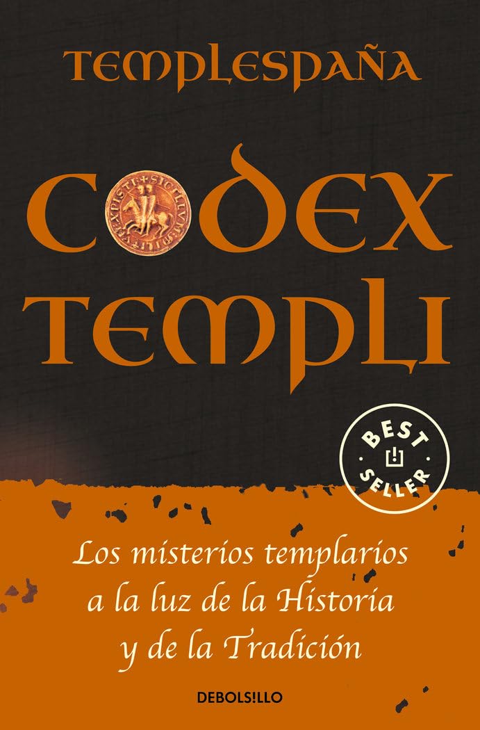Codex Templi: Los misterios templarios a la luz de la historia y de la tradicción book