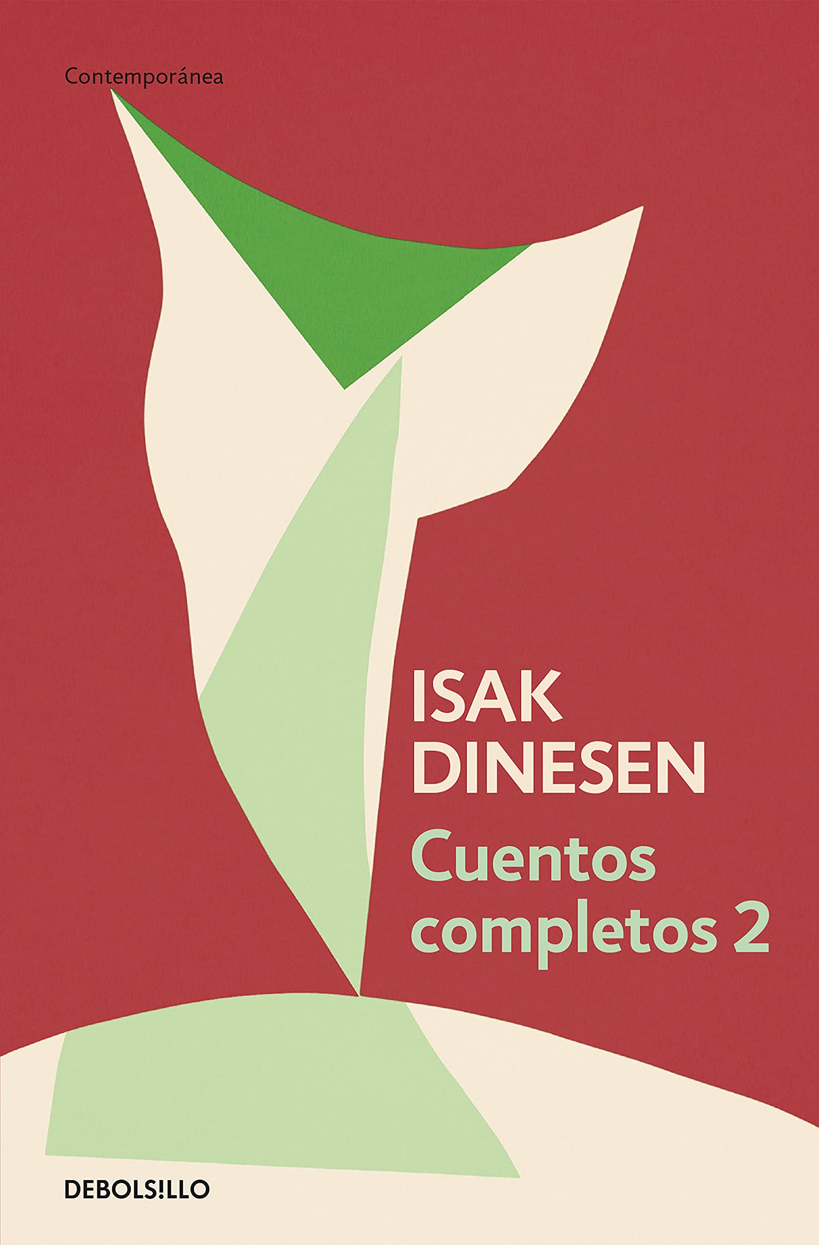 Cuentos completos 2 (Contemporánea) Essays & Short Stories