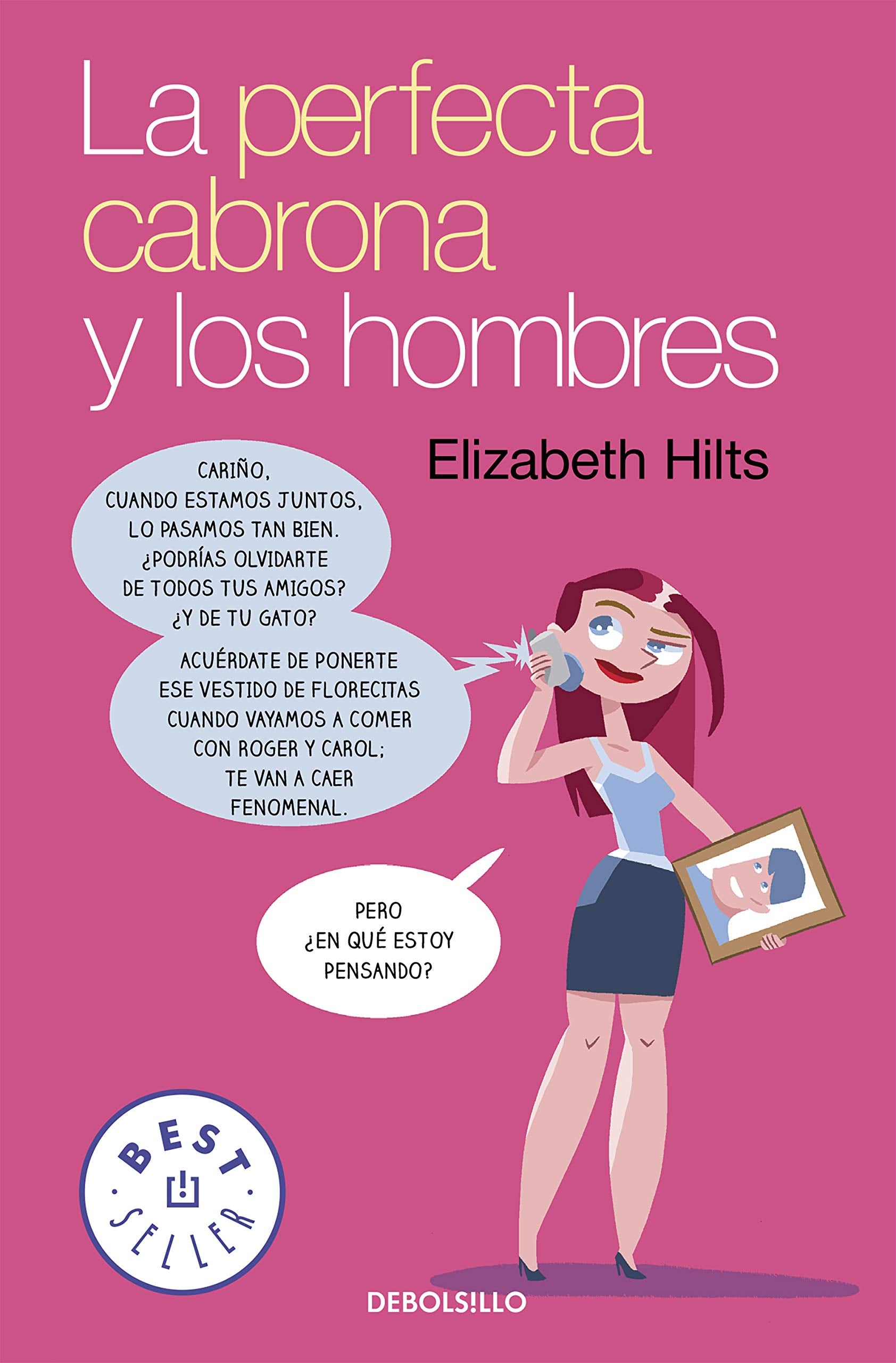 La Perfecta Cabrona y los hombres (Best Seller) Books