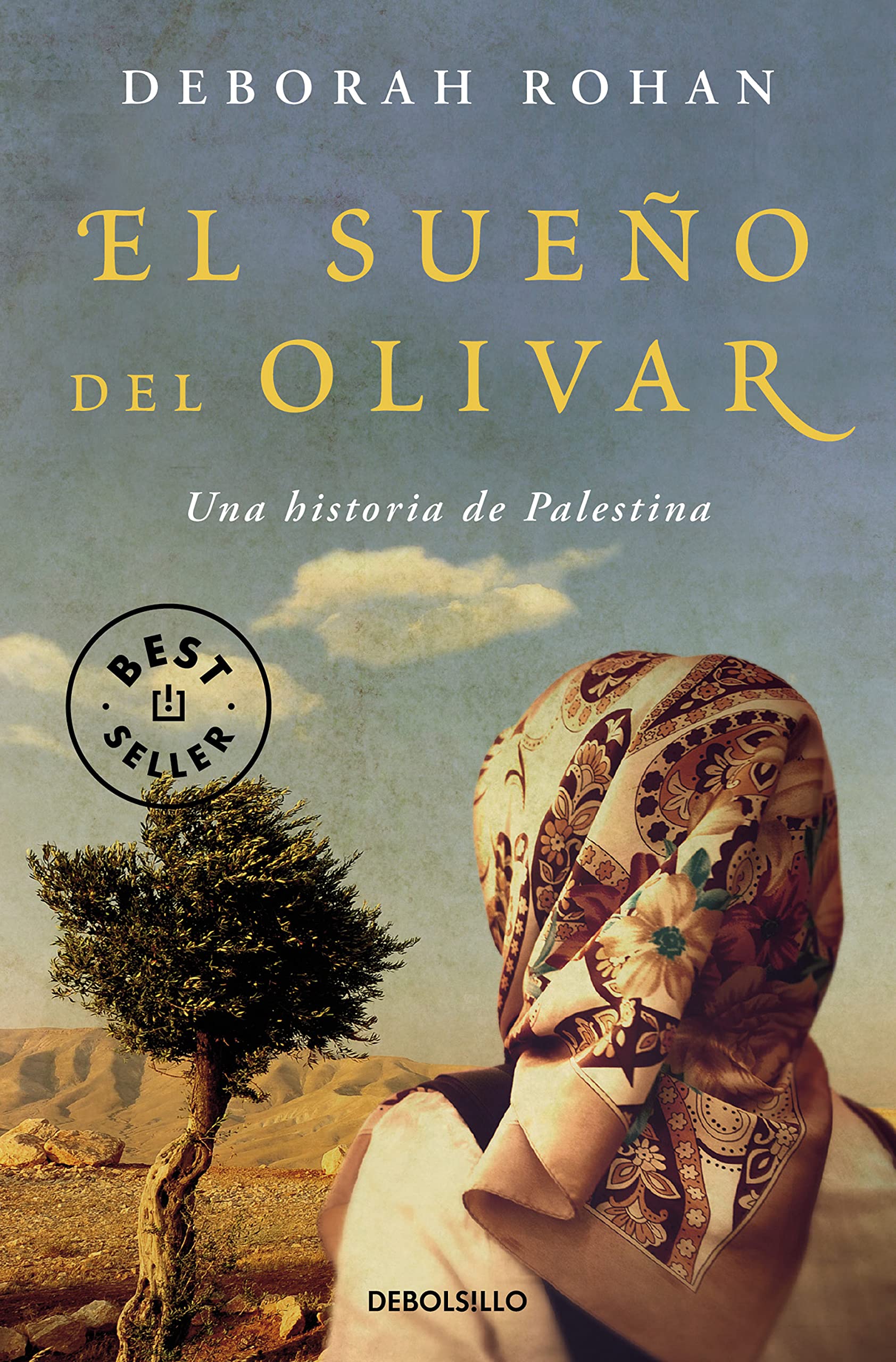 El sueño del olivar: Una historia de Palestina (Best Seller) Contemporary literature