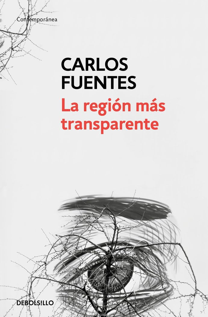La región más transparente (Contemporánea) Classics
