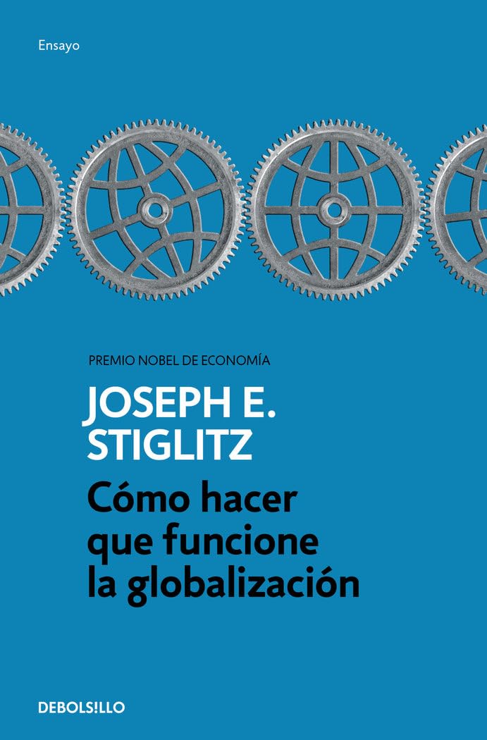 Cómo hacer que funcione la globalización (Ensayo | Economía) Law