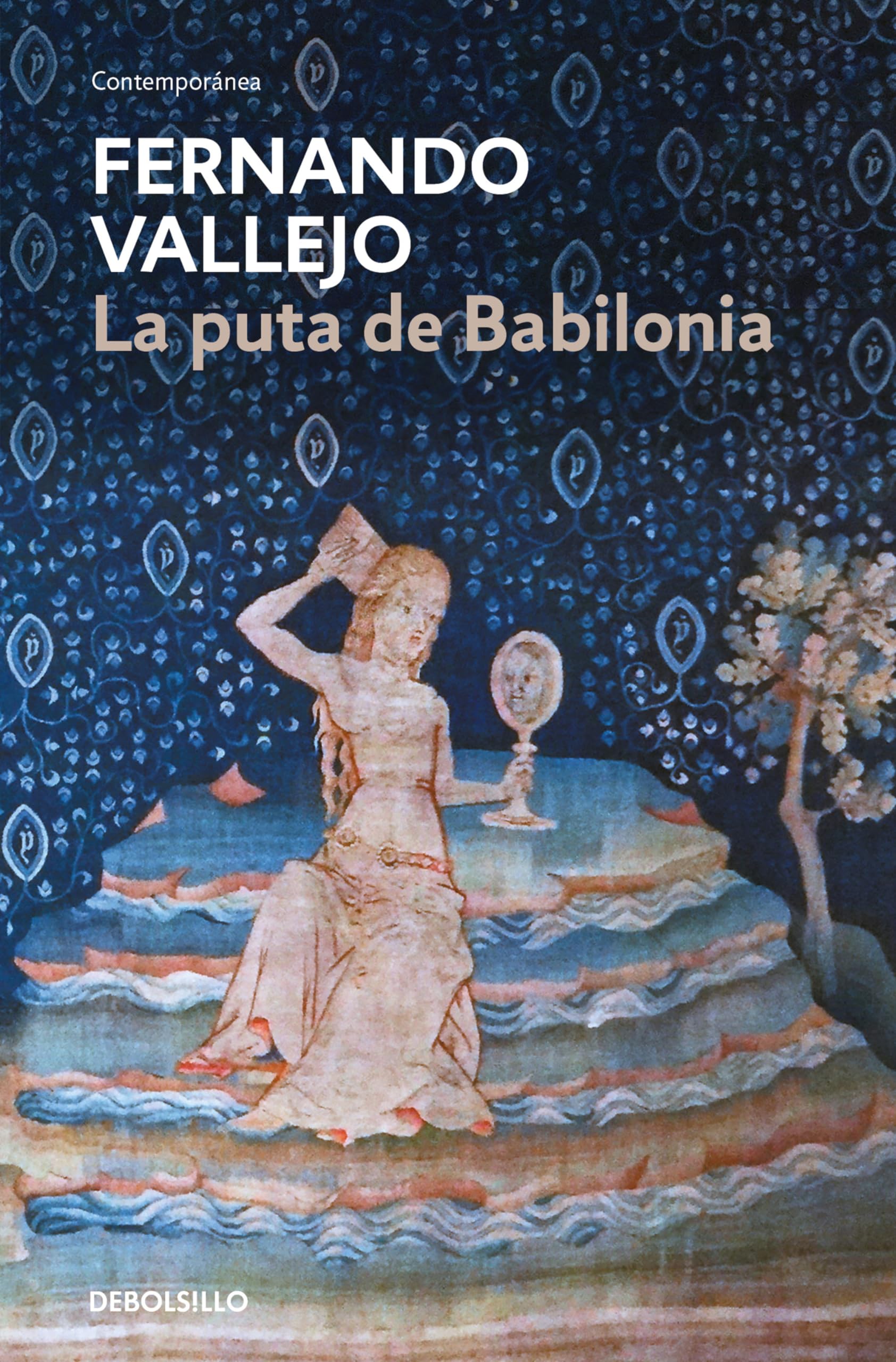 La puta de Babilonia (Contemporánea) Contemporary literature