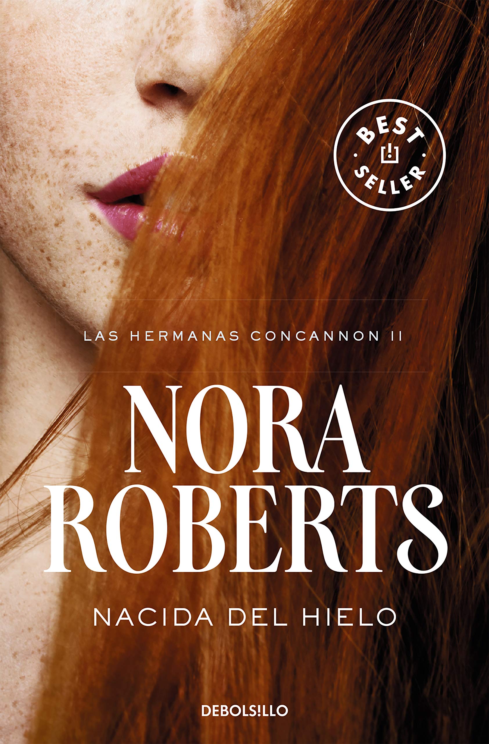 Las hermanas Concannon 2. Nacida del hielo (Best Seller, Band 2) Contemporary literature