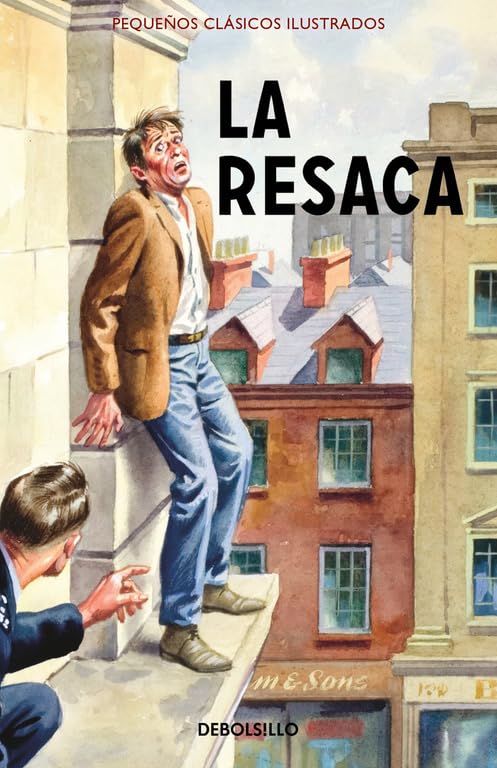 La resaca (Pequeños Clásicos Ilustrados) Humour & Satire