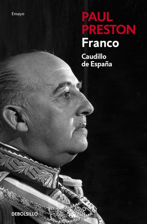 Franco : Caudillo de España (Ensayo | Biografía) Social Sciences