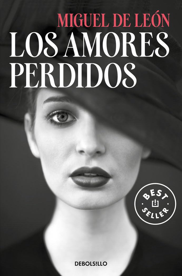 Los amores perdidos (Best Seller) Contemporary literature