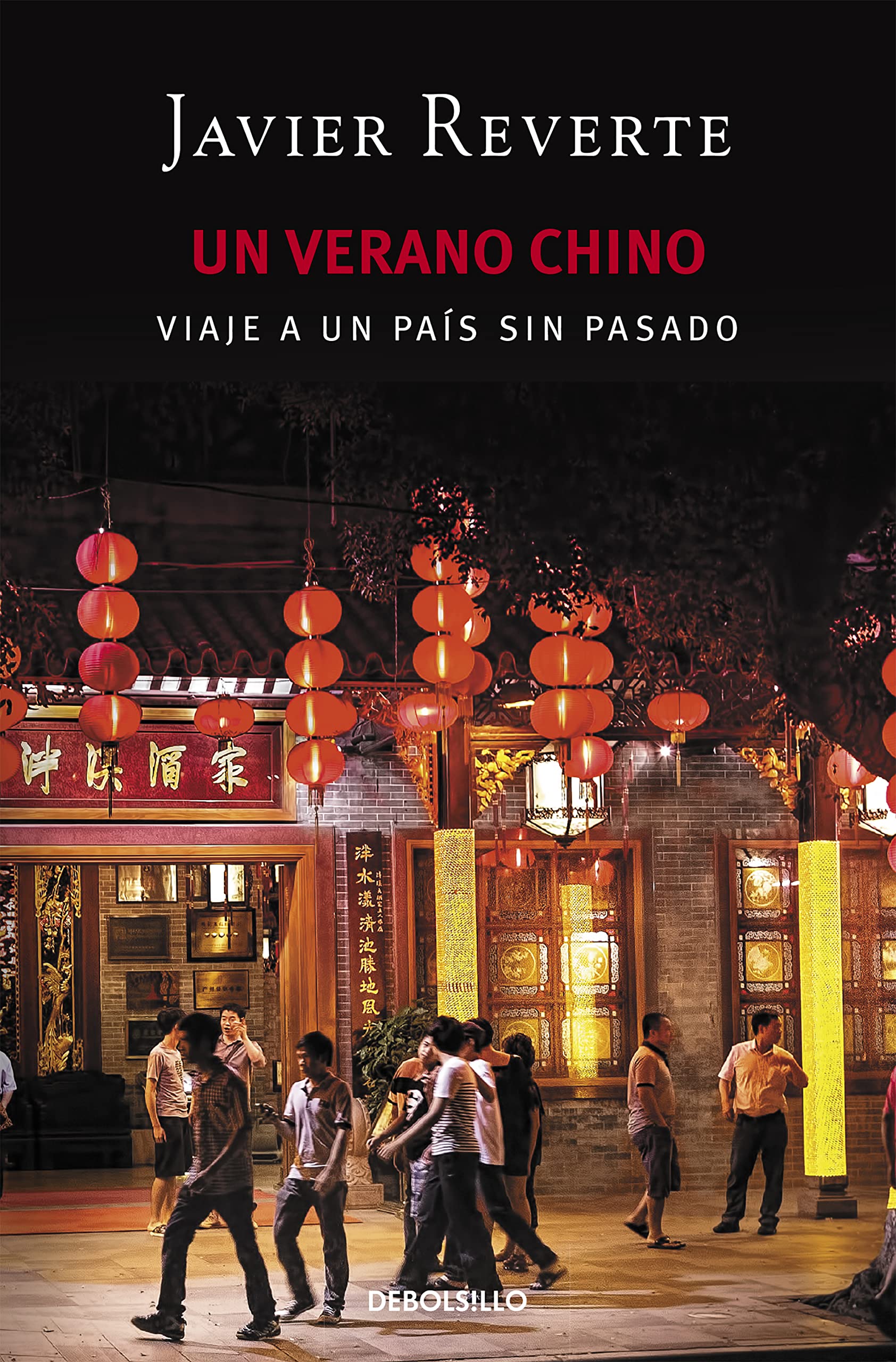 Un verano chino : viaje a un país sin pasado book