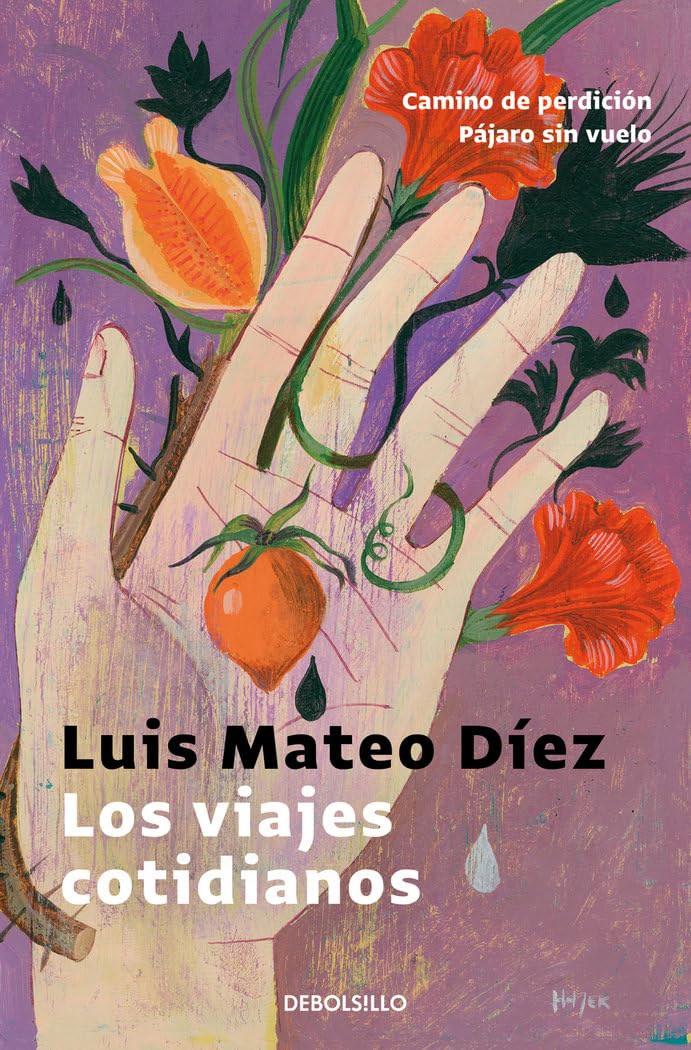 Los viajes cotidianos : Camino de perdición ; Pájaro sin vuelo (Best Seller) Contemporary literature