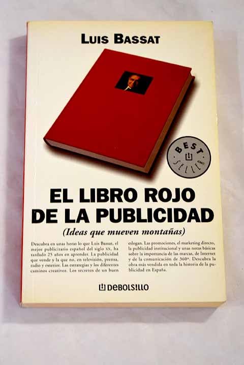 El libro rojo de la publicidad: (ideas que mueven montañas) Books