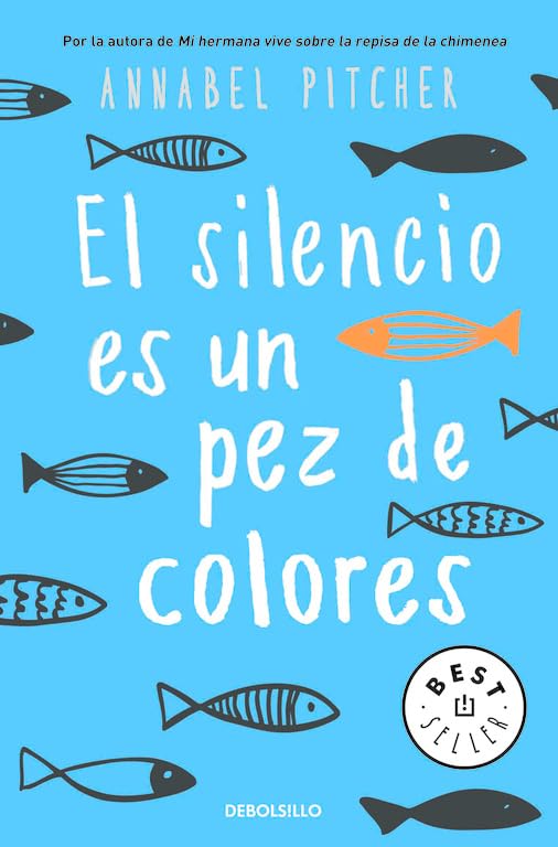 El silencio es un pez de colores (Best Seller) Contemporary literature