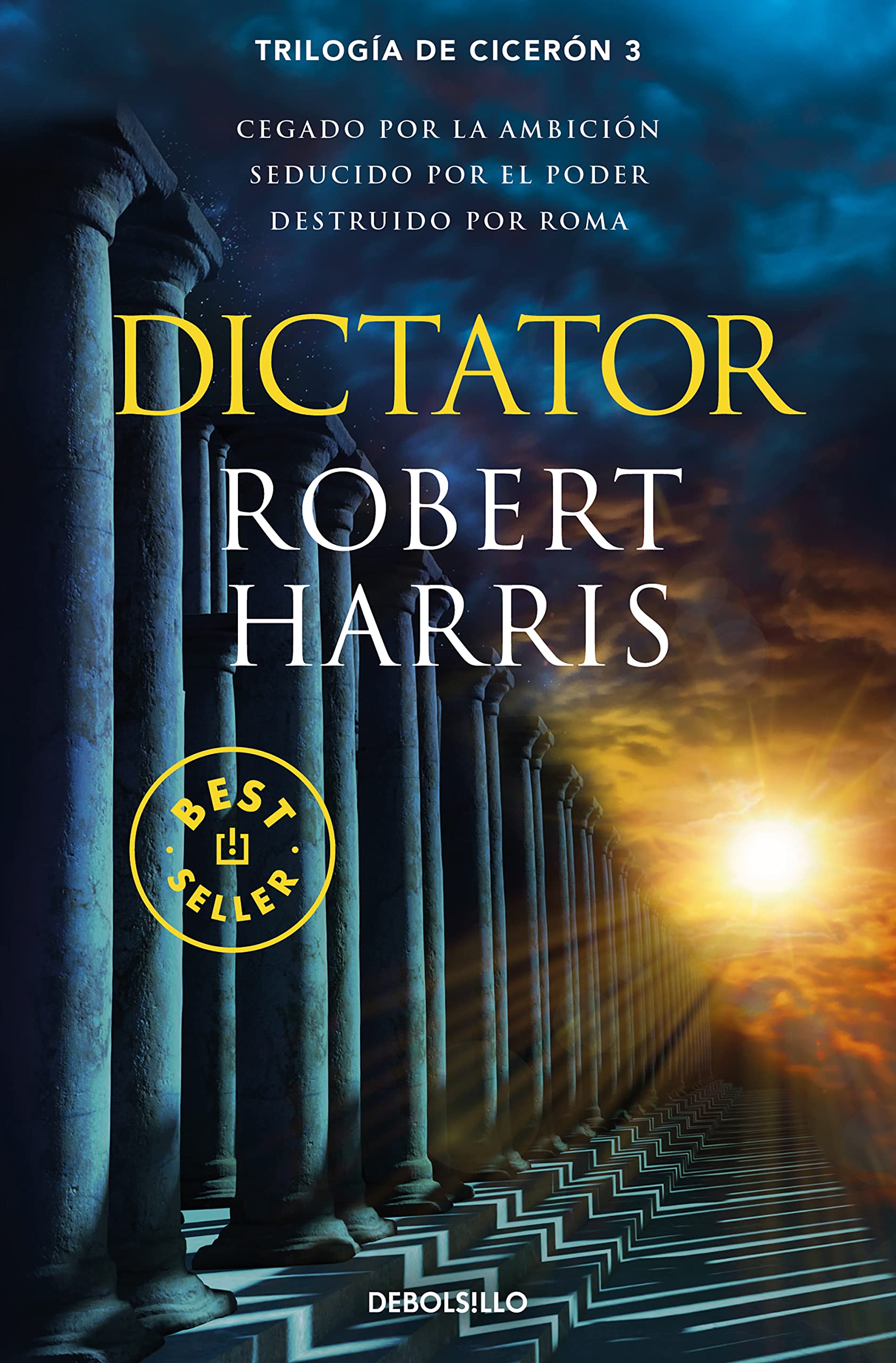 Dictator (Trilogía de Cicerón 3) (Best Seller, Band 3) Contemporary literature