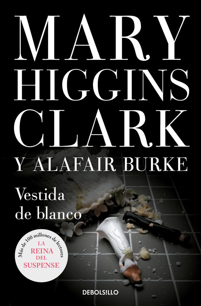 Vestida de blanco / All Dressed in White (Best Seller, Band 3) Contemporary literature