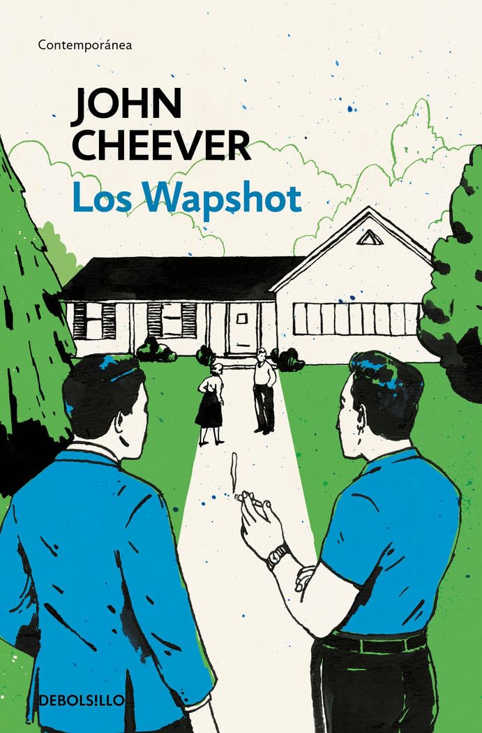 Los Wapshot / The Wapshot Chronicle: Ausgezeichnet mit dem National Book Award 1958 (Contemporánea) Classics